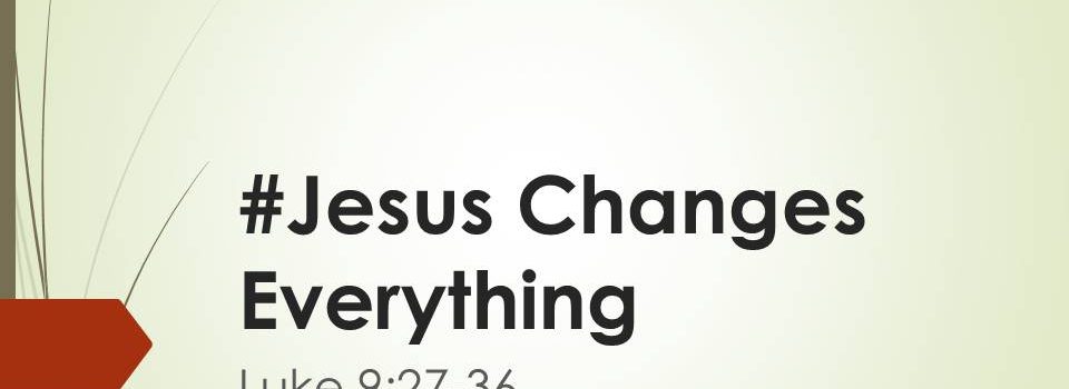 jesus changes everything shirt