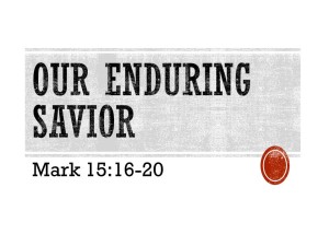 Our Enduring Savior