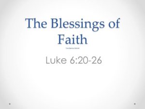 The Blessings of Faith